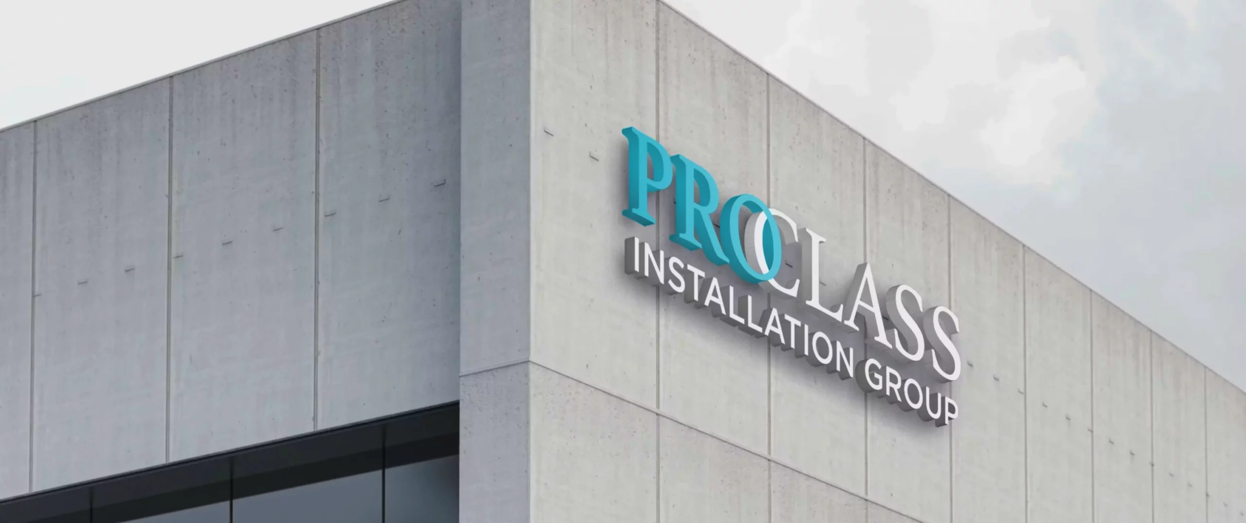 ProClass Installation Group Signage Solutions